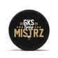 GKS Tychy 6 Polish Champion SREBKR-GKS hockey puck Accessories Your Sports Performance