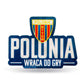 Acrylic magnet Polonia Bytom Coat of Arms In preparation Your Sports Performance